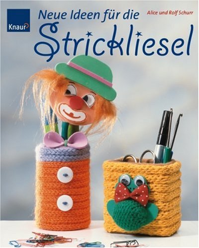 Neue Ideen für die Strickliesel