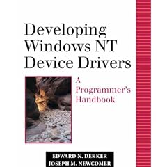 Developing Windows NT Device Drivers: A Programmer's Handbook (Addison-Wesley Microsoft Technology Series)