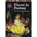 Fluent in Fantasy: The Next Generation (Genreflecting Advisory Series)