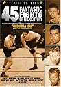 45 Fantastic Fights of the Century