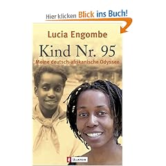 Kind Nr. 95: Meine deutsch-afrikanische Odyssee