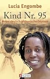 Kind Nr. 95: Meine deutsch-afrikanische Odyssee