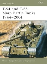 T-54 and T-55 Main Battle Tanks 1944-2004 (New Vanguard)