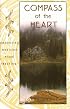 Compass of the Heart: Embodying Medicine Wheel Teachings