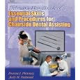Delmar's Handbook of Essential Skills and Procedures for Chairside Dental Assisting by Donna J. Phinney and Judy H. Halstead