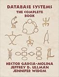 Database Systems: The Complete Book (GOAL Series)