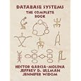 Database Systems: The Complete Book (GOAL Series)