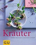 Kr&auml;uter (free style cooking) - Susanne Bodensteiner, Reinhardt Hess, Jan-Peter Westermann, Nikolai Buroh