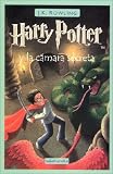 Harry Potter y la Camara Secreta = Harry Potter and the Chamber of Secrets