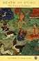 Death and Dying: The Tibetan Tradition