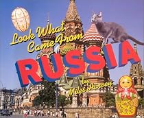 Look What Came from Russia
