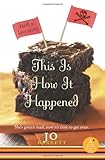 ISBN 9780061241109 product image for This Is How It Happened (not a love story) | upcitemdb.com