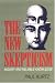 The New Skepticism: Inquiry and Reliable Knowledge