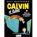 Calvin et Hobbes, tome 18. Gare au psychopathe � rayures