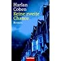 Keine zweite Chance: Roman