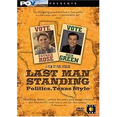 Last Man Standing - Politics, Texas Style by 