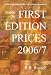 Guide to First Edition Prices 2006/2007