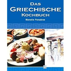 Das griechische Kochbuch. Inkl. Musik-CD