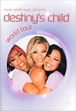 Destiny's Child : World Tour