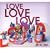 Love, Love, Love