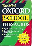 Mini Oxford School Thesaurus (Dictionary)