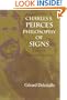 Charles S. Peirce's Philosophy of Signs: Essays in Comparative Semiotics (Advances in Semiotics series)