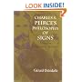 Charles S. Peirce's Philosophy of Signs: Essays in Comparative Semiotics (Advances in Semiotics)