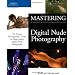 Mastering Digital Nude Photography