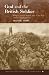 God and the British Soldier (Christianity and Society in the Modern World)