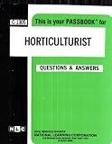 Review National Learning Corp  / Horticulturist (Career Exam Ser. : C-1305)