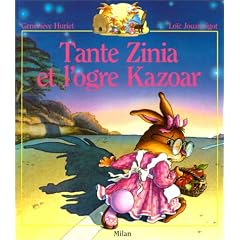 Tante Zinia et l'ogre Kazoar