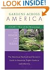 Gardens Across America, West of the Mississippi: The American Horticultural Society's Guide to American Public Gardens and Arboreta (Volume II)