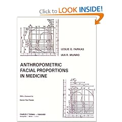 Anthropometric Facial Proportions in Medicine by Leslie G. Farkas M.D. and Ian R. Munro