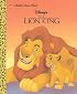 The Lion King (Little Golden Book)