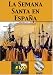 La Semana Santa en España DVD