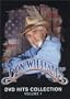 Don Williams -  DVD Hits Collection, Vol. 1