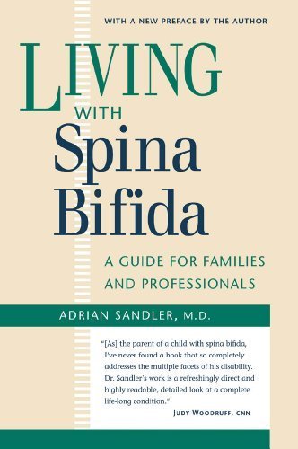 Living with Spina Bifida: A Guide for Families and Professionals by Sandler, Adrian (2004) Paperback
