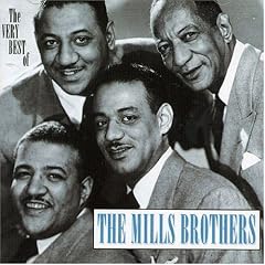 The Very Best of the Mills Brothers