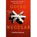 Going Nucular: Language, Politics, and Culture in Confrontational Times
