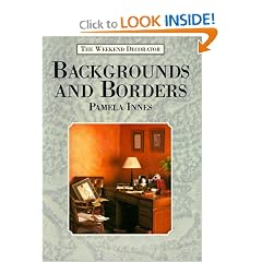 Backgrounds and Borders (The Weekend Decorator Series)