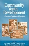 Community Youth Development: Programs, Policies, and Practices