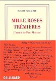 Mille roses trémières : L\'amitié de Paul Morand