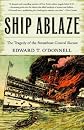 Ship Ablaze