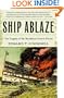 Ship Ablaze: The Tragedy of the Steamboat General Slocum