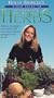 Holly Shimizu's Video Guide To Growing and Using Herbs [VHS]