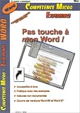 Pas touche à mon Word ! (95 & 97)