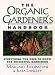 Books : The Organic Gardener's Handbook: Everything You Need to Know for Successful Gardening