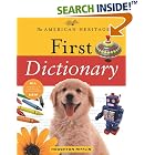 The American Heritage First Dictionary by  Editors of The American Heritage Dictionaries
