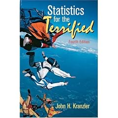 Statistics For The Terrified (4th Edition)