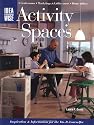 Idea Wise: Activity Spaces: Inspiration & Information for the Do-It-Yourselfer
